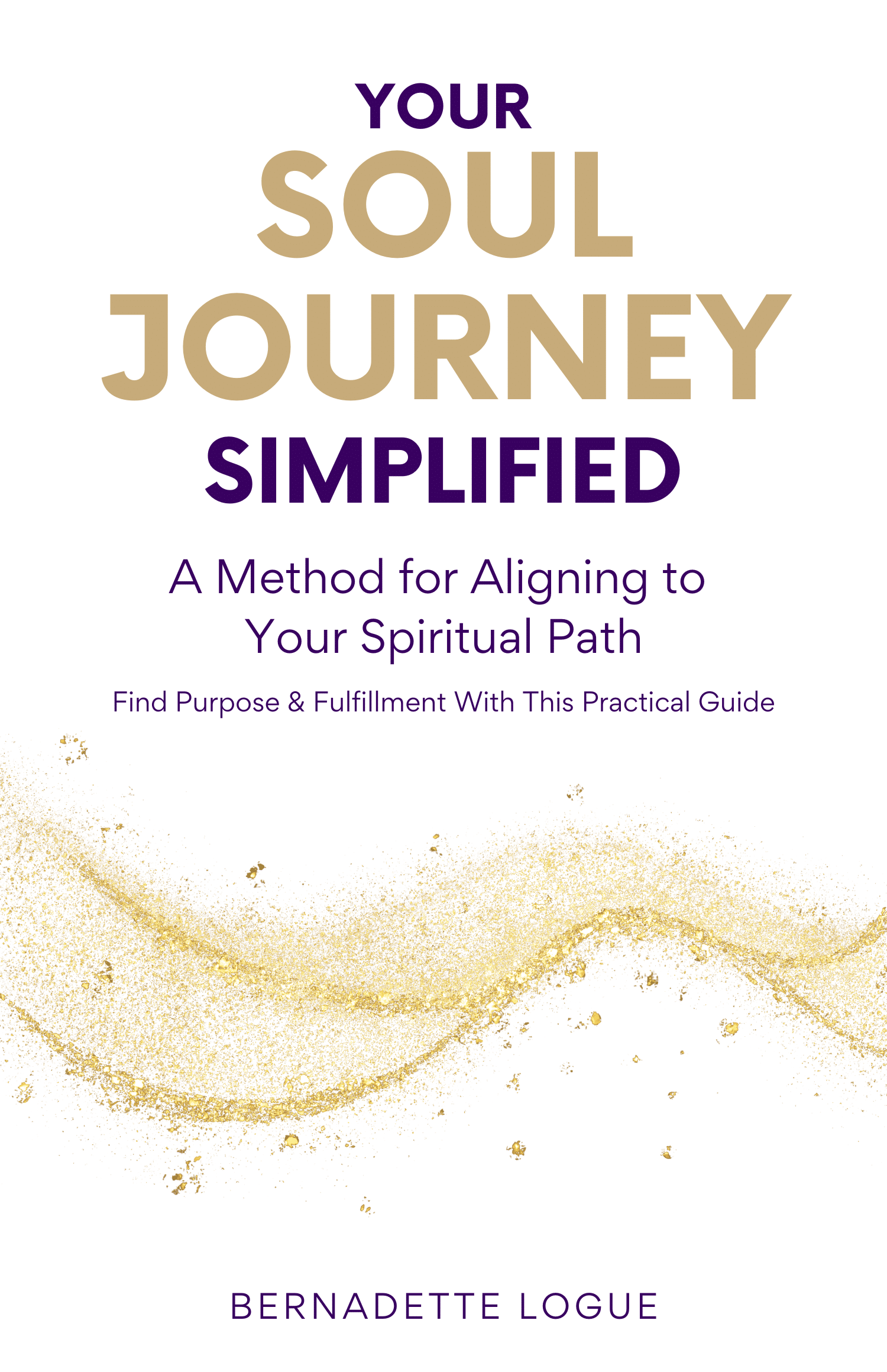 Your Soul Journey Simplified — book cover